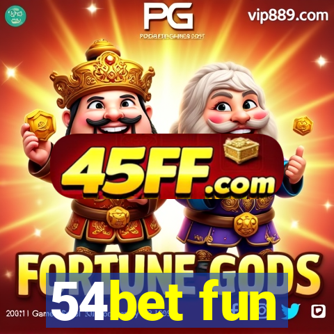 54bet fun